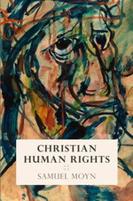 moyn_christian_human_rights_book