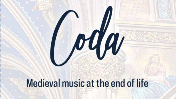Coda: Medieval music at the end of life