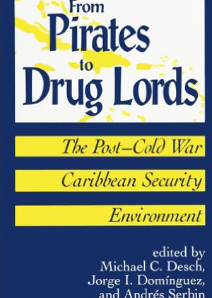 From Pirates to Drug Lords