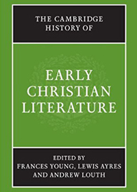 Cambridge History Of Early Christian Literature