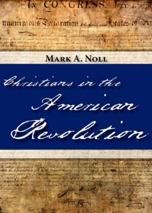 Christians in the American Revolution