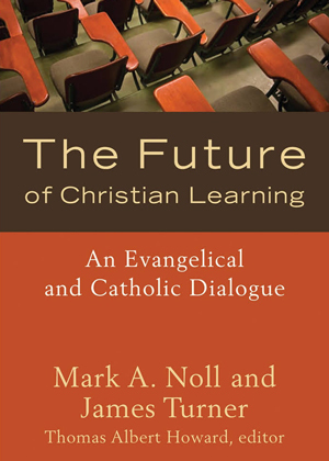 The Future of Christian Learning