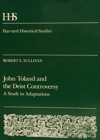 John Toland And The Deist Controversy