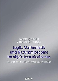 Logik Mathematik Und Naturphilosophie Im Objektiven Idealismus
