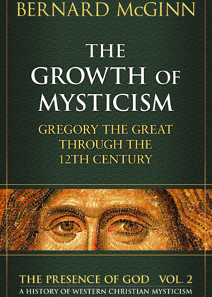 The Growth of Mysticism