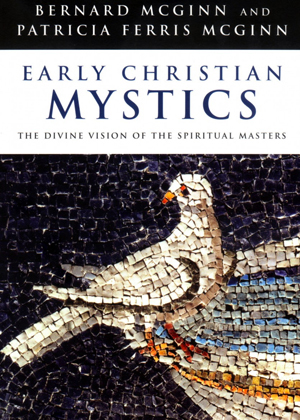 Early Christian Mystics