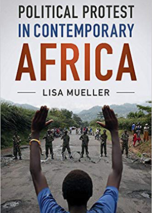 Political Protest in Contemporary Africa 